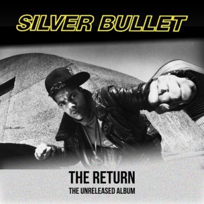 Silver Bullet – The Return: The Unreleased Album (CD) (2017) (320 kbps)