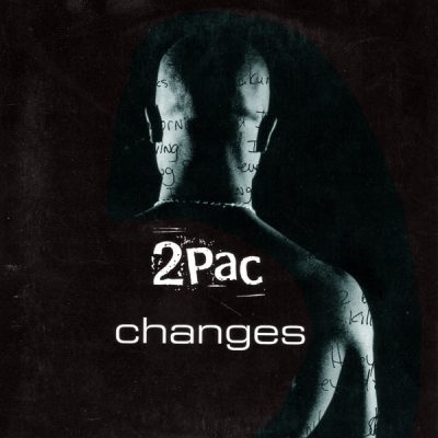2Pac – Changes (Promo CDS) (1998) (FLAC + 320 kbps)