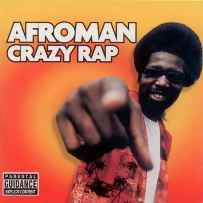 Afroman – Crazy Rap (UK CDS) (2001) (FLAC + 320 kbps)