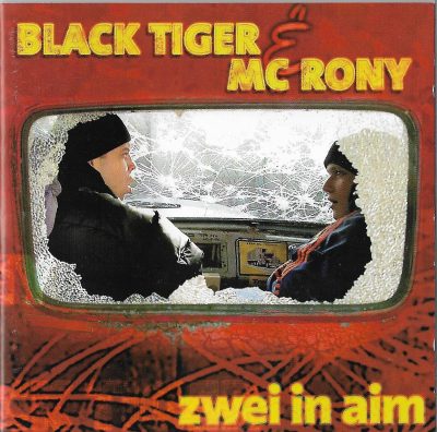 Black Tiger & MC Rony – Zwei In Aim (2000) (CD) (FLAC + 320 kbps)