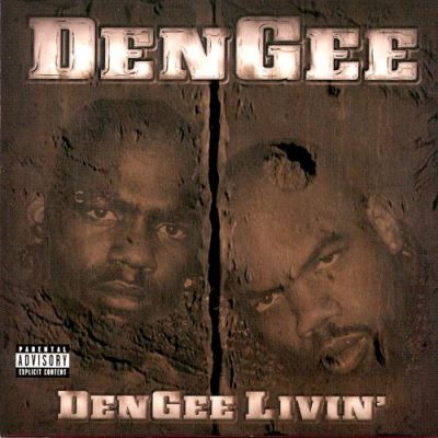 DenGee – DenGee Livin’ (CD) (2000) (FLAC + 320 kbps)