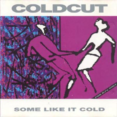 Coldcut – Some Like It Cold (1990) (CD) (FLAC + 320 kbps)