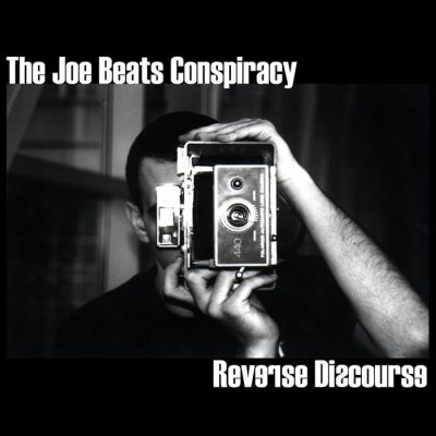 Joe Beats – Reverse Discourse (CD) (2003) (FLAC + 320 kbps)