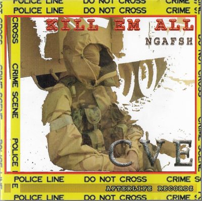 NgaFsh – Kill Em All (2004) (CD) (FLAC + 320 kbps)