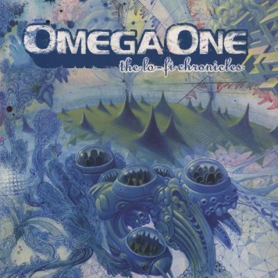 Omega One – The Lo-Fi Chronicles (CD) (2005) (FLAC + 320 kbps)