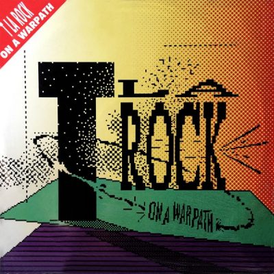 T La Rock ‎- On A Warpath (CD) (1989) (FLAC + 320 kbps)