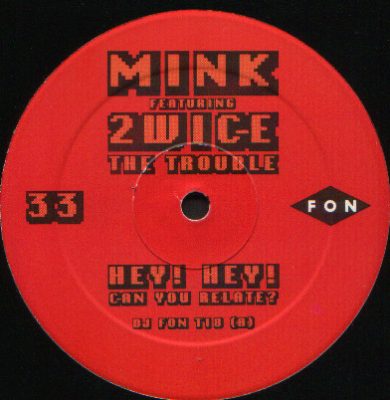 DJ Mink – Hey! Hey! Can U Relate? (1989) (Promo VLS) (320 kbps)