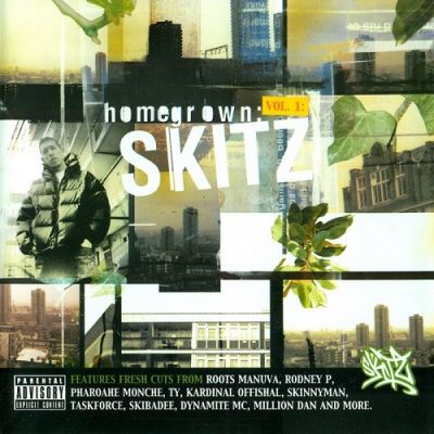 Skitz – Homegrown (Vol. 1) (2004) (CD) (FLAC + 320 kbps)