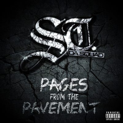 St. Da Squad – Pages From The Pavement EP (WEB) (2014) (320 kbps)