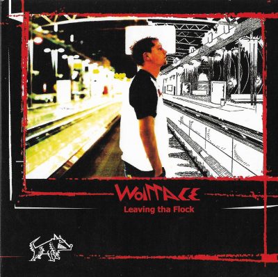 Wolfface – Leaving Tha Flock (2005) (CD) (FLAC + 320 kbps)
