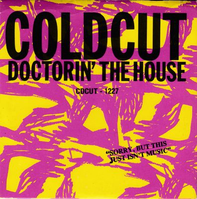 Coldcut – Doctorin’ The House (1988) (CDM) (FLAC + 320 kbps)