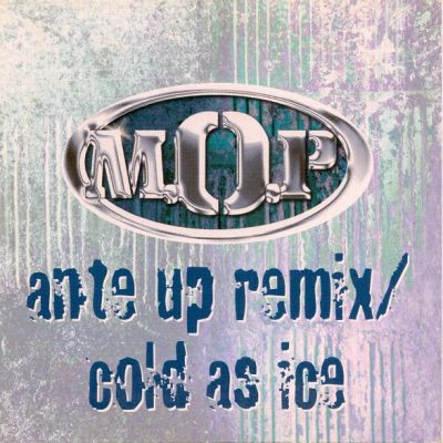 M.O.P. – Ante Up (Remix) / Cold As Ice (CDM) (2001) (FLAC + 320 kbps)