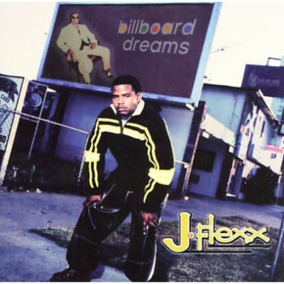 J-Flexx – Billboard Dreams (CD) (2007) (FLAC + 320 kbps)
