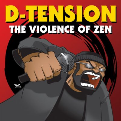 D-Tension – The Violence Of Zen (WEB) (2018) (320 kbps)