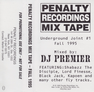 DJ Premier – Penalty Recordings Mix Tape: Underground Joint #1 Fall 1995 (Cassette) (1995) (FLAC + 320 kbps)