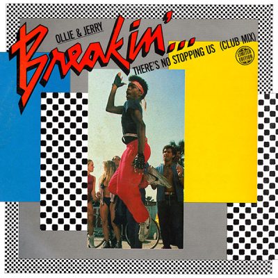 Ollie & Jerry – Breakin’… There’s No Stopping Us (1984) (AUS VLS) (FLAC + 320 kbps)