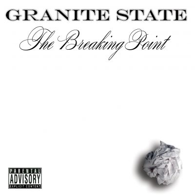 Granite State – The Breaking Point (WEB) (2006) (FLAC + 320 kbps)