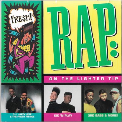 VA – Rap: On The Lighter Tip (1992) (CD) (FLAC + 320 kbps)