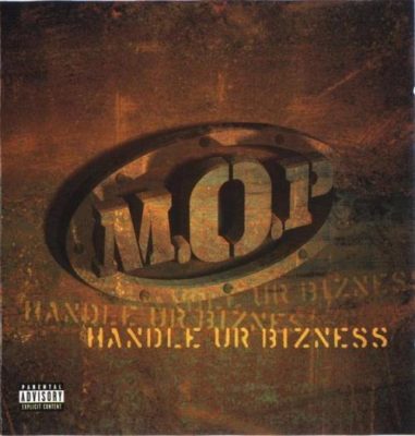 M.O.P. – Handle Ur Bizness EP (CD) (1998) (FLAC + 320 kbps)