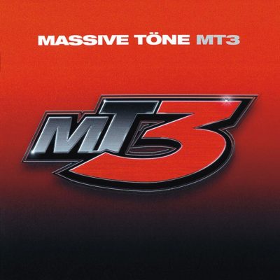 Massive Töne – MT3 (CD) (2002) (FLAC + 320 kbps)