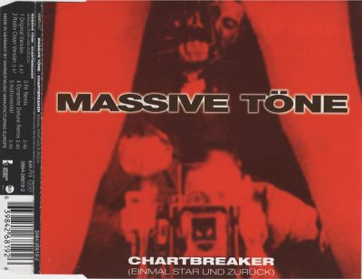 Massive Töne – Chartbreaker (Einmal Star Und Zurück) (CDS) (1999) (FLAC + 320 kbps)