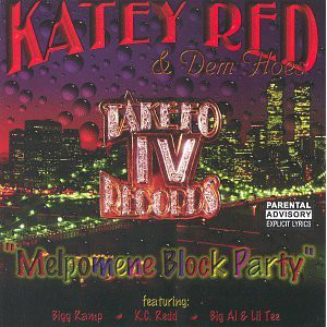 Katey Red & Dem Hoes – Melpomene Block Party (CD) (1999) (FLAC + 320 kbps)