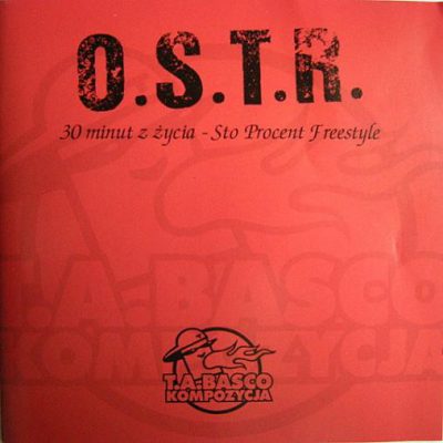 O.S.T.R. – 30 Minut Z Życia (2002) (CD) (FLAC + 320 kbps)