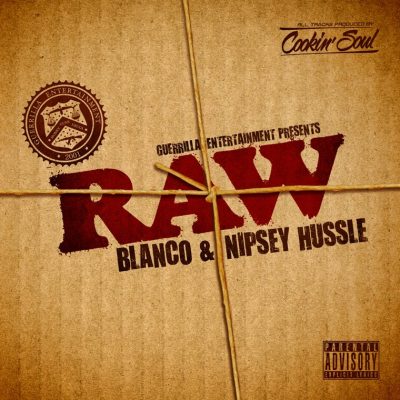 Blanco & Nipsey Hussle – Raw (WEB) (2012) (FLAC + 320 kbps)
