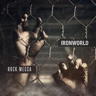 Rock Mecca – Ironworld (WEB) (2018) (320 kbps)