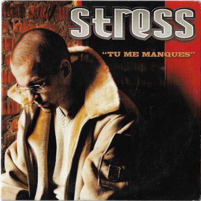 Stress – Tu Me Manques (2003) (Promo CDS) (FLAC + 320 kbps)