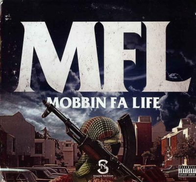 Shady Nate – MFL: Mobbin Fa Life (WEB) (2016) (320 kbps)