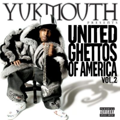 Yukmouth Presents – United Ghettos Of America Vol. 2 (CD) (2004) (FLAC + 320 kbps)