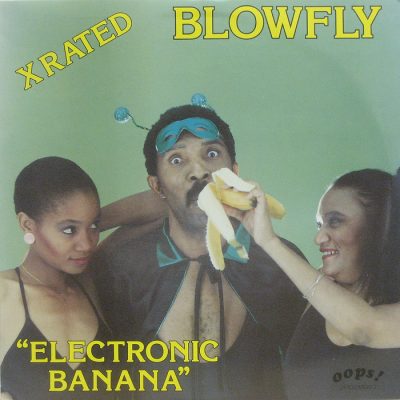 Blowfly – Electronic Banana (1984) (Vinyl) (FLAC + 320 kbps)