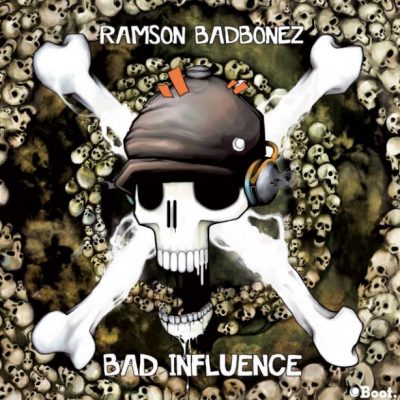 Ramson Badbonez – Bad Influence (2012) (WEB) (FLAC + 320 kbps)