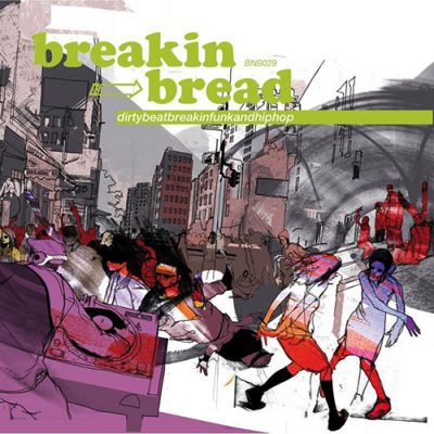 VA – Breakin Bread – Dirtybeatbreakinfunkandhiphop (2007) (CD) (FLAC + 320 kbps)