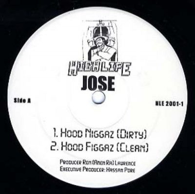 Jose – Hood Niggaz (VLS) (2001) (FLAC + 320 kbps)