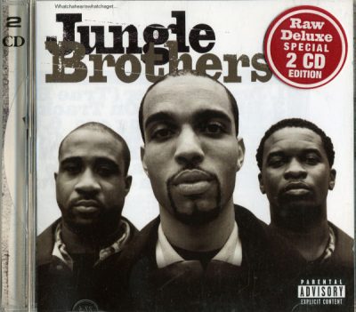 Jungle Brothers – Raw Deluxe (Special Edition) (2xCD) (1997) (FLAC + 320 kbps)