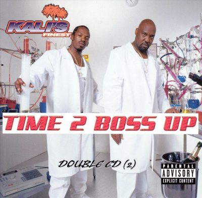 Kali’s Finest – Time 2 Boss Up (2xCD) (2004) (FLAC + 320 kbps)