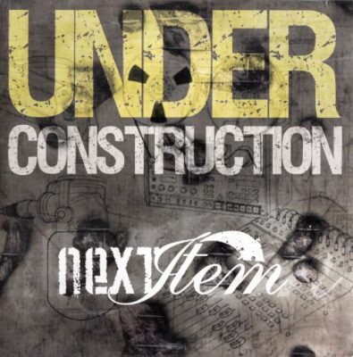 Next Item – Under Construction (CD) (2007) (FLAC + 320 kbps)