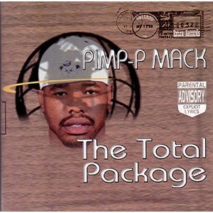 Pimp-P Mack ‎- The Total Package (CD) (1998) (FLAC + 320 kbps)