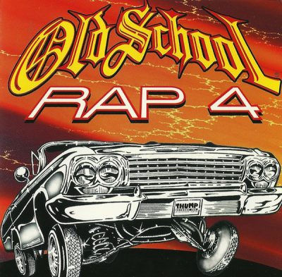 VA – Old School Rap Volume 4 (1999) (CD) (FLAC + 320 kbps)