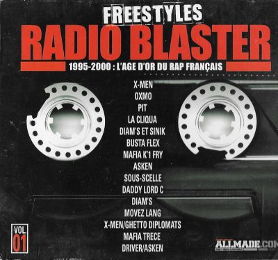 VA – Freestyles Radio Blaster Vol. 1 – 1995-2000: L’âge D’or Du Rap Français (CD) (2007) (FLAC + 320 kbps)