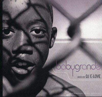 DJ E-Love – Babygrande Vol. 1 (CD) (2002) (FLAC + 320 kbps)