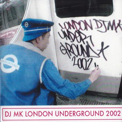 DJ MK – London Underground 2002 (CD) (FLAC + 320 kbps)
