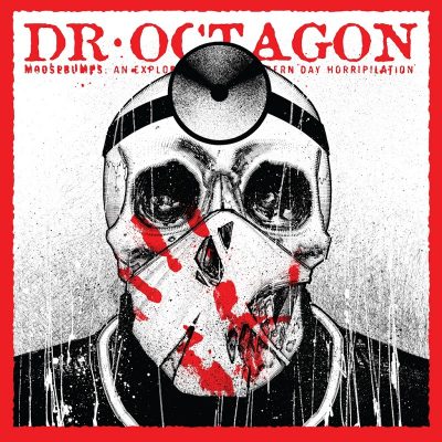 Dr. Octagon – Moosebumps: An Exploration Into Modern Day Horripilation (CD) (2018) (FLAC + 320 kbps)