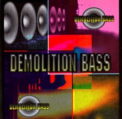 Demolition Bass – Demolition Bass (1995) (CD) (FLAC + 320 kbps)