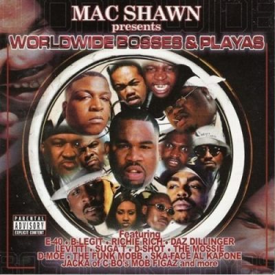 Mac Shawn Presents – Worldwide Bosses & Playas (CD) (2001) (FLAC + 320 kbps)
