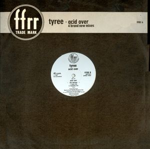 Tyree – Acid Over (The Remixes) (1988) (VLS) (FLAC + 320 kbps)
