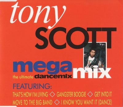 Tony Scott – Megamix – The Ultimate Dancemix (1990) (CDM) (FLAC + 320 kbps)