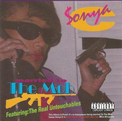 Sonya C – Married To The Mob (CD) (1993) (FLAC + 320 kbps)